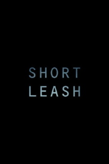 Short Leash Trailer