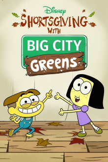 Shortsgiving with Big City Greens Trailer