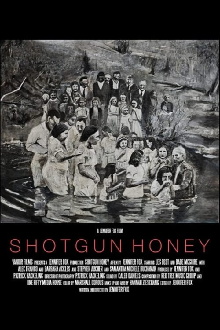 Shotgun Honey Trailer