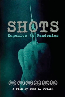 Shots: Eugenics to Pandemics Trailer