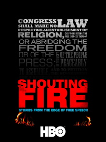 Shouting Fire: Stories from the Edge of Free Speech Trailer