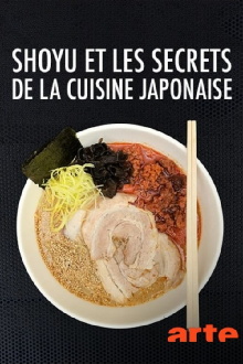 Shoyu and the Secrets of Japanese Cuisine Trailer