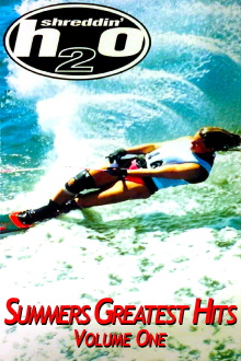 Shreddin' H2O - Summer's Greatest Hits Trailer