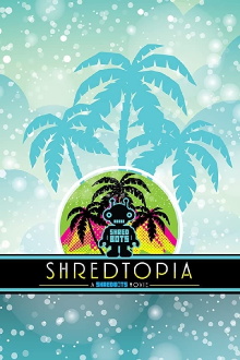 Shredtopia Trailer