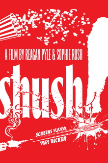 Shush! Trailer