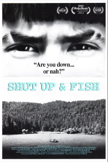 Shut Up & Fish Trailer