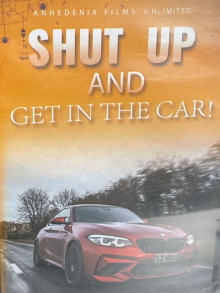 Shut Up And Get In The Car Trailer