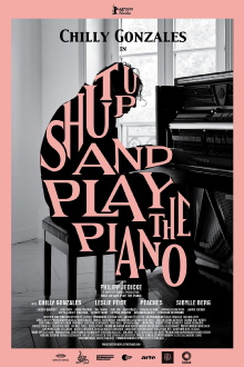 Shut Up and Play the Piano Trailer