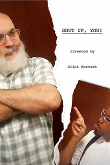 Shut Up,You! Trailer