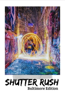 Shutter Rush - Baltimore Edition Trailer