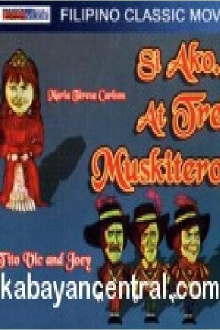 Si Ako At... Tres Muskiteros! Trailer