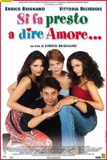 Si fa presto a dire amore Trailer
