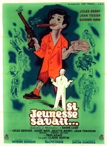 Si jeunesse savait... Trailer