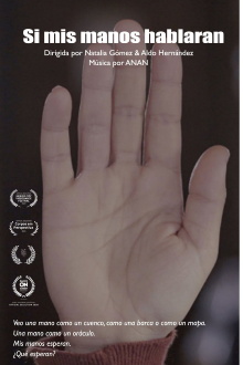 Si Mis Manos Hablaran Trailer
