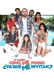 Si saben cómo me pongo ¿Pa' qué me invitan? Trailer