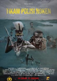 Si Tikam Polisi Noken Trailer
