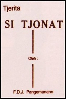 Si Tjonat Trailer