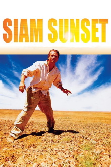 Siam Sunset Trailer