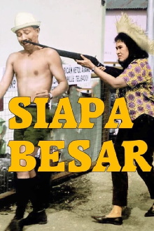 Siapa Besar Trailer