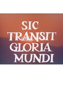 Sic Transit Gloria Mundi/Heraklea Trailer