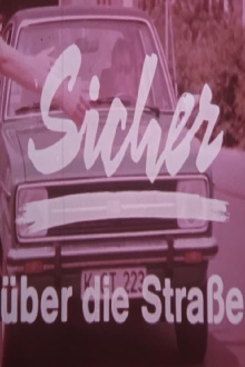 Sicher über die Straße Trailer