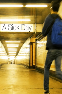 Sick Day Trailer