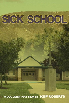 Sick School Trailer