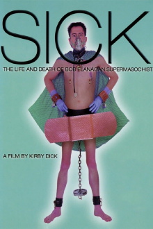 Sick: The Life and Death of Bob Flanagan, Supermasochist Trailer
