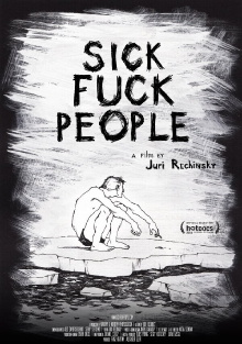 Sickfuckpeople Trailer