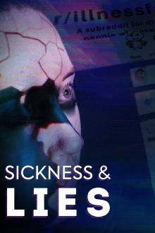 Sickness & Lies Trailer