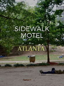 Sidewalk Motel: Atlanta Trailer