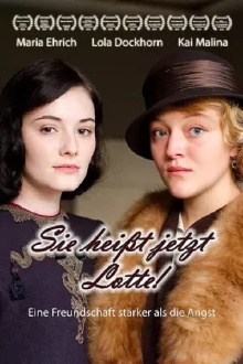Sie heißt jetzt Lotte! Trailer