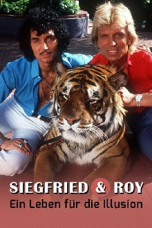Siegfried und Roy - Ein Leben für die Illusion Trailer