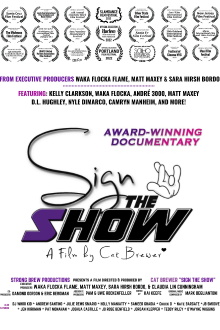 Sign the Show Trailer