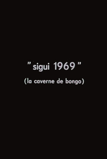 Sigui 1969: The Cave of Bongo Trailer