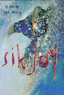 Sik Joy Trailer