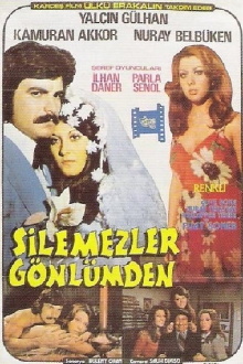 Silemezler Gönlümden Trailer