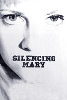 Silencing Mary Trailer