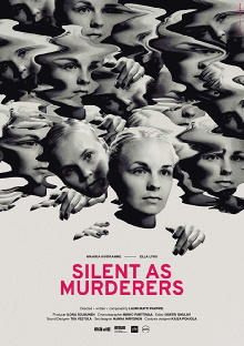 Silent as Murderers Trailer