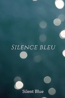 Silent Blue Trailer