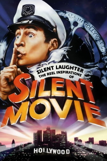 Silent Laughter: The Reel Inspirations of 'Silent Movie' Trailer