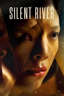 Silent River Trailer