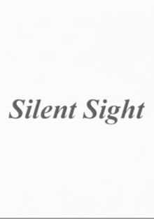 Silent Sight Trailer