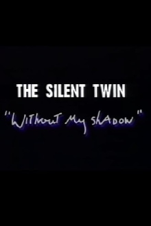 Silent Twin: Without My Shadow Trailer