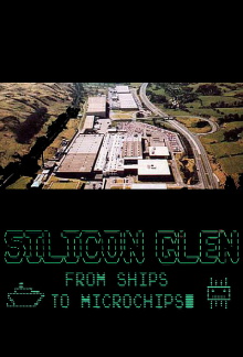 Silicon Glen: From Ships to Microchips Trailer