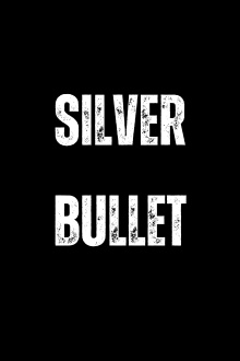 Silver Bullet Trailer