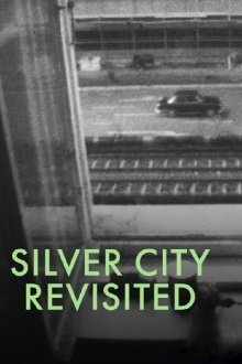 Silver City Revisited Trailer