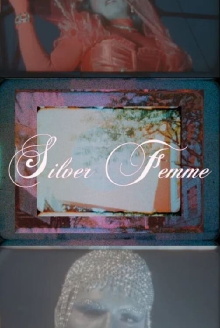 Silver Femme Trailer