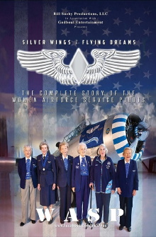 Silver Wings / Flying Dreams  - The Complete Story of the Women Airforce Service Pilots Trailer