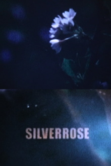 SILVERROSE Trailer